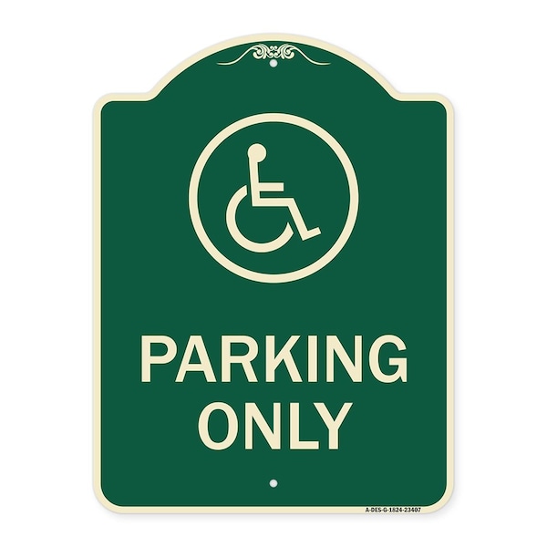 Signmission Parking Only With New Access Symbol Heavy-Gauge Aluminum Architectural Sign, 24" x 18", G-1824-23407 A-DES-G-1824-23407 - main